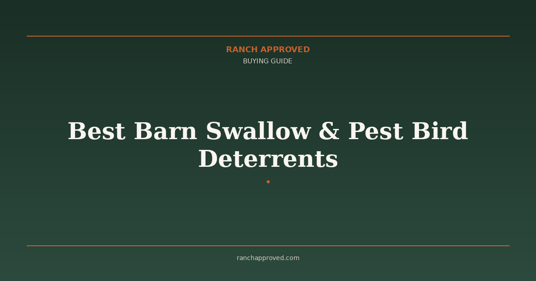 Best Barn Swallow & Pest Bird Deterrents in 2026