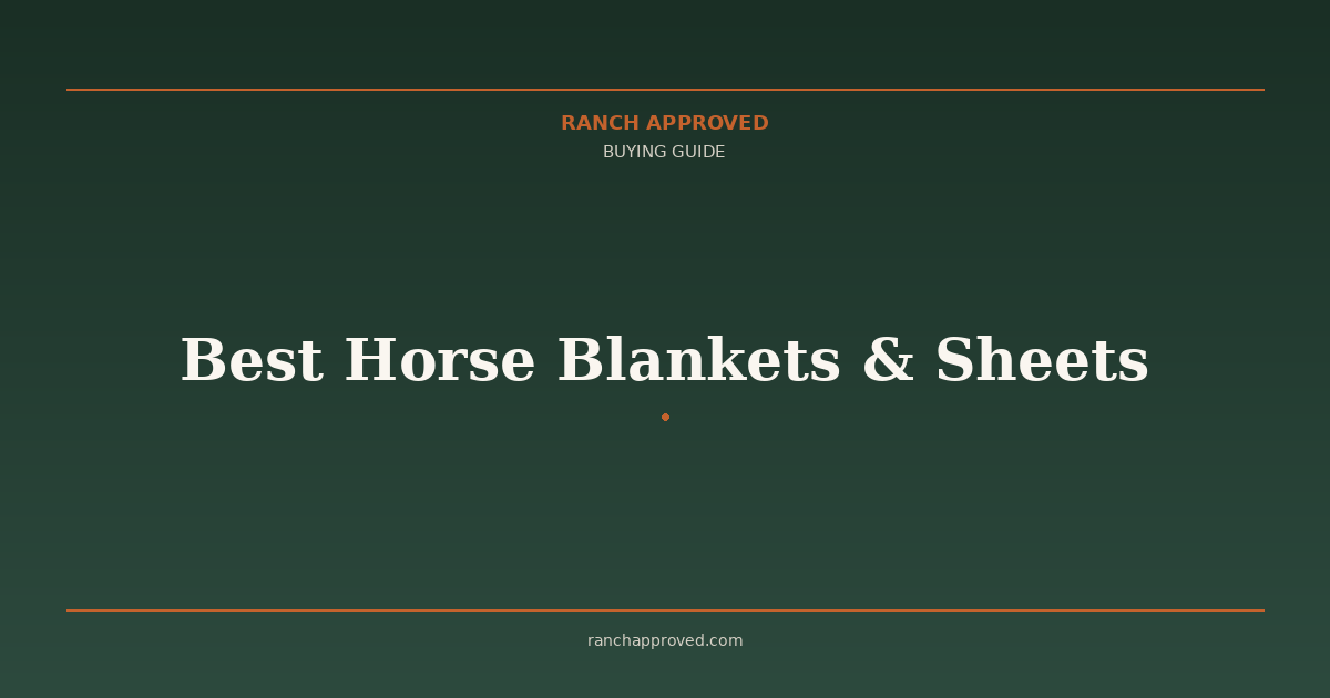 Best Horse Blankets & Sheets in 2026