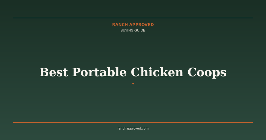 Best Portable Chicken Coops in 2026