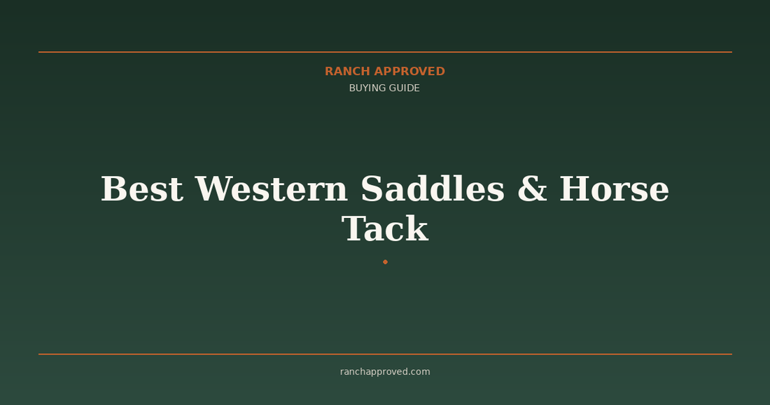 Best Western Saddles & Horse Tack in 2026