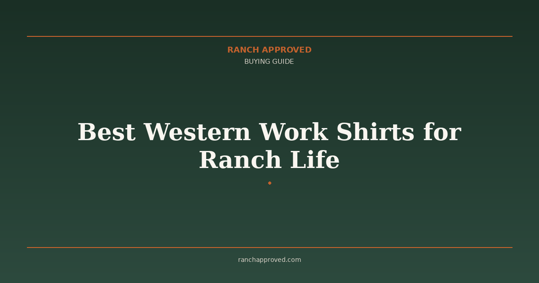 Best Western Work Shirts for Ranch Life in 2026
