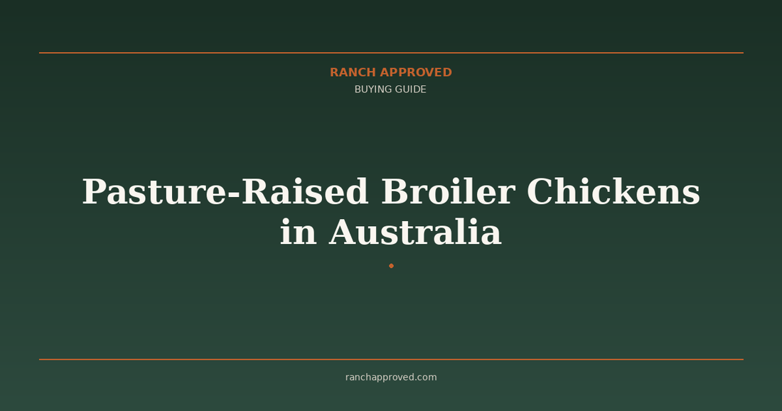 Pasture-Raised Broiler Chickens in Australia